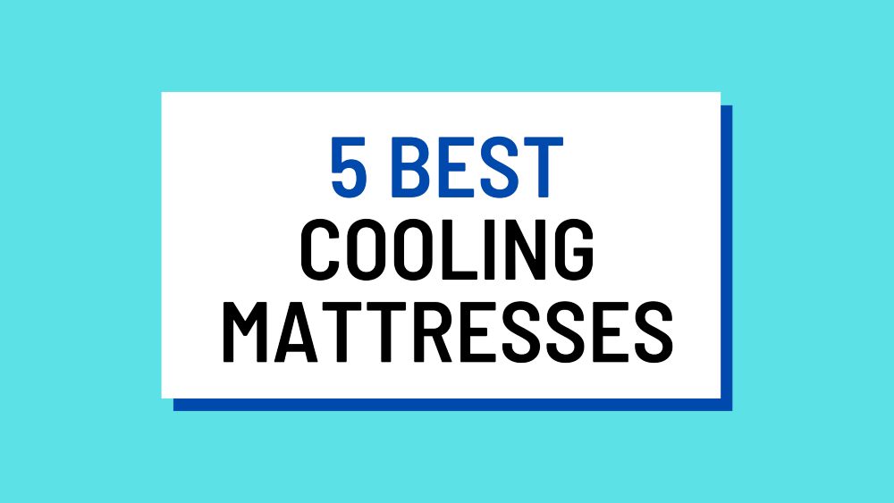 best cooling mattresses